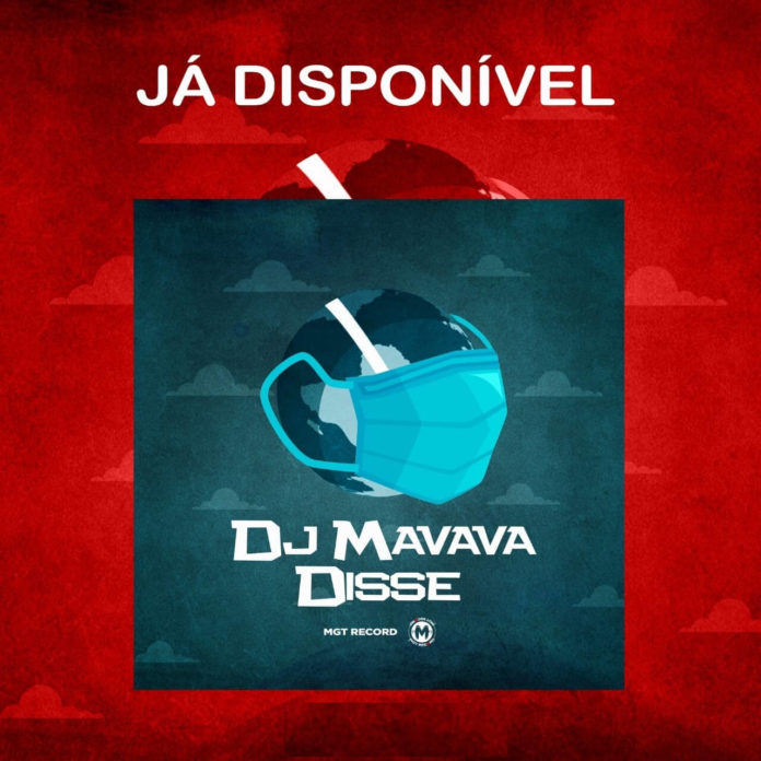 MGT Records - DJ Mavava Disse (prod. by Warm MGT)