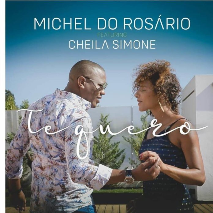Michel Do Rosario - Te Quero (feat. Cheila Simone)