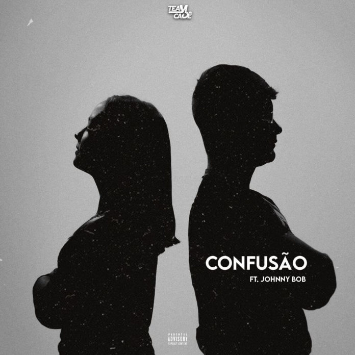Team Cadê - Confusão (feat. Johnny B.O.B) [Prod. Jose Beat]