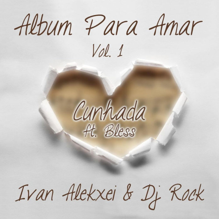 Ivan Alekxei & DJ Rock - Cunhada (feat. Bless)