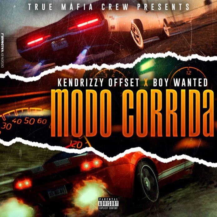 Kendrizzy Offset- Modo Corrida (Feat. Boy Wanted)