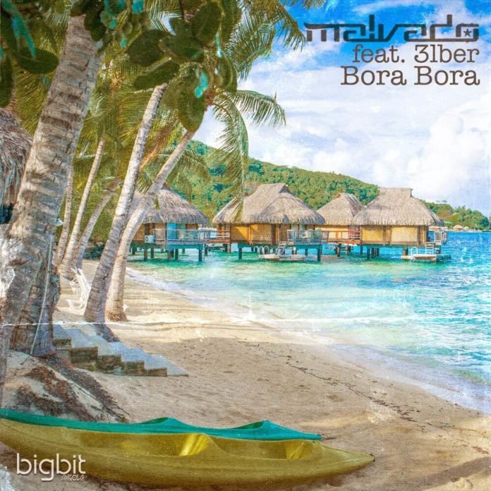 Dj Malvado - Bora Bora (feat. 3lber)