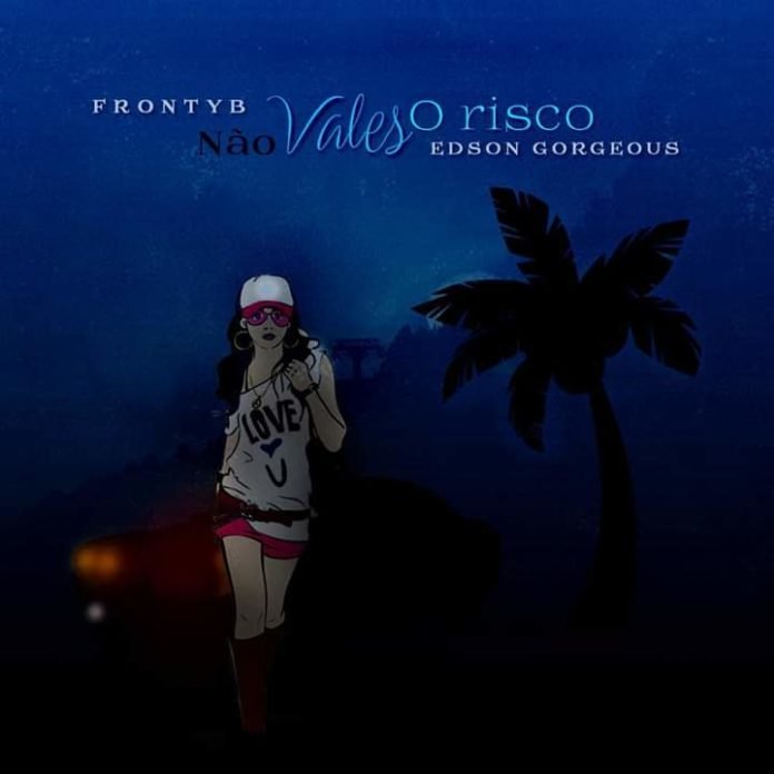 Fronty B - Não Vales O Risco (feat Edson Gourgeous)