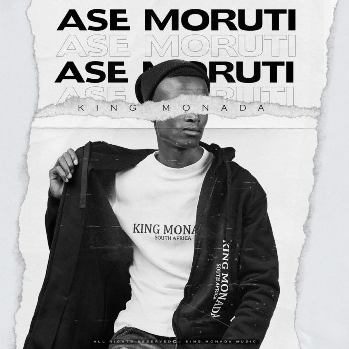 King Monada - Ase Moruti (feat. Mack Eaze)