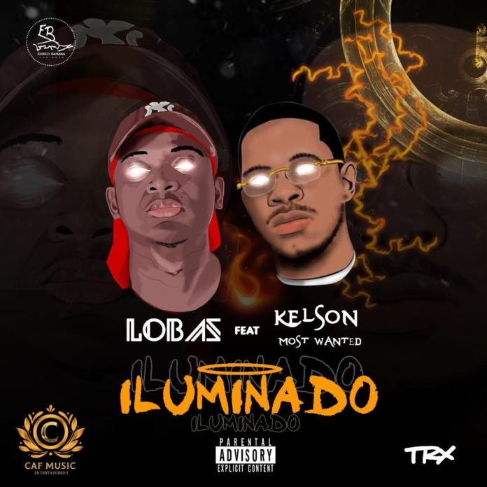 Lobas YKZS - Iluminado (feat. Kelson Most Wanted)