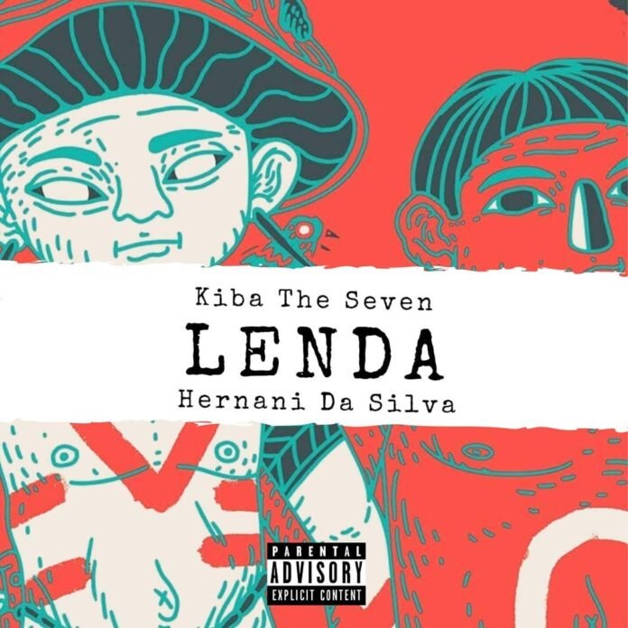 Kiba The Seven - Lenda (feat. Hernâni Da Silva)