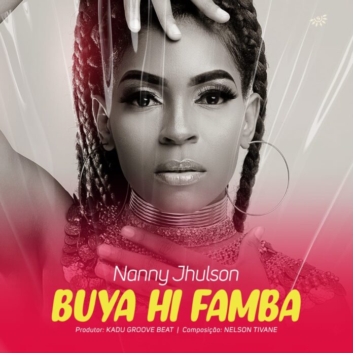 Nanny Jhulson - Buya hi famba (Prod. Kadu Groove Beat )