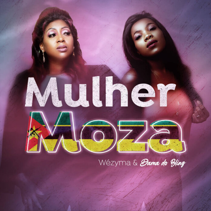 Wézyma & Dama do Bling - Mulher Moza (Prod. The Visow Beat)