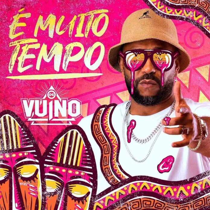 OG Vuino – É Muito Tempo