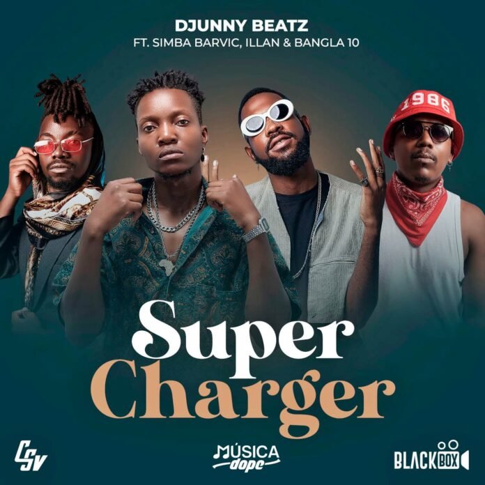 Djunny Beatz - Super Charger (feat. Simba Barvic, Illan & Bangla10)