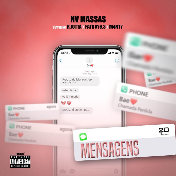 NV Massas - Mensagens (feat. R.Jotta, Fatboy6.3 & M4nty)