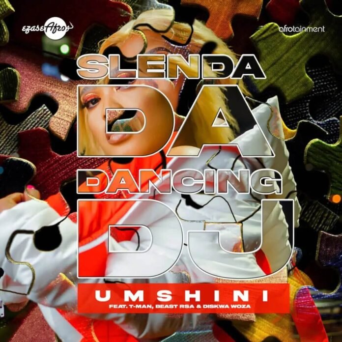 Slenda Da Dancing Dj – Umshini (feat. T-Man, Beast RSA & Diskwa Woza)