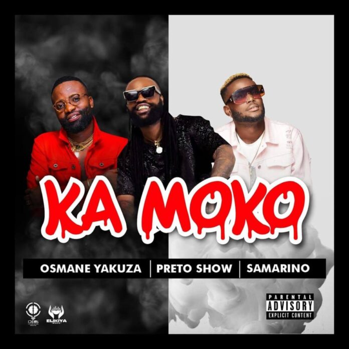 Osmane Yakuza - KA Moko (feat. Preto Show & Samarino)