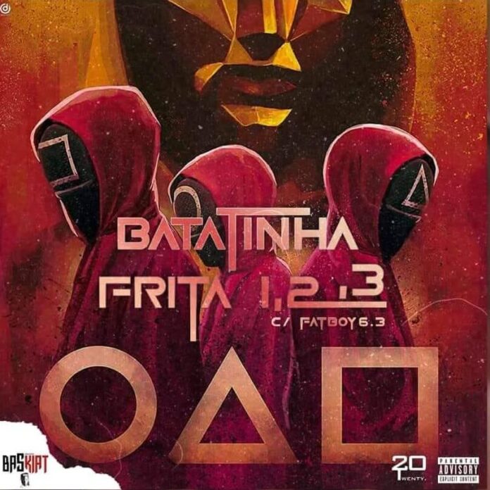 Baskiat - Batatinha Frita 1, 2, 3 (feat. Fatboy6.3)
