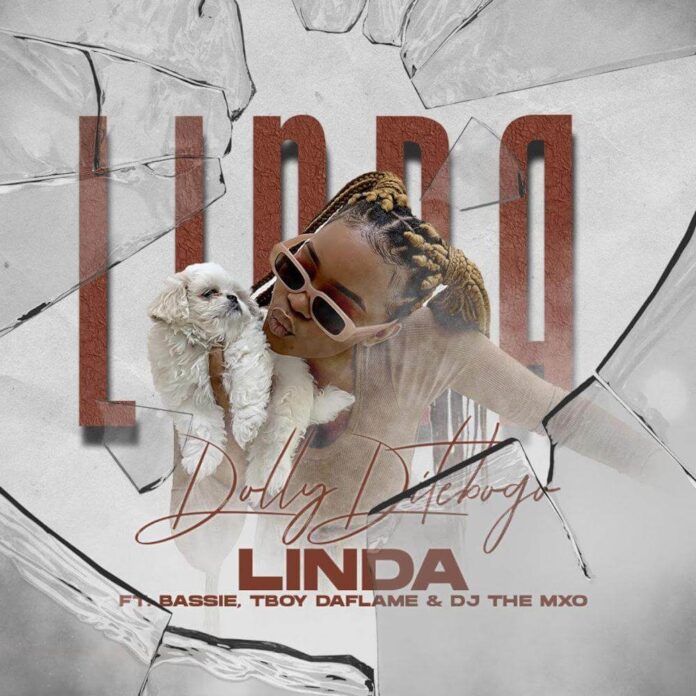 Dolly Ditebogo - Linda (feat. Bassie, Tboy Daflame & DJ THE MXO)