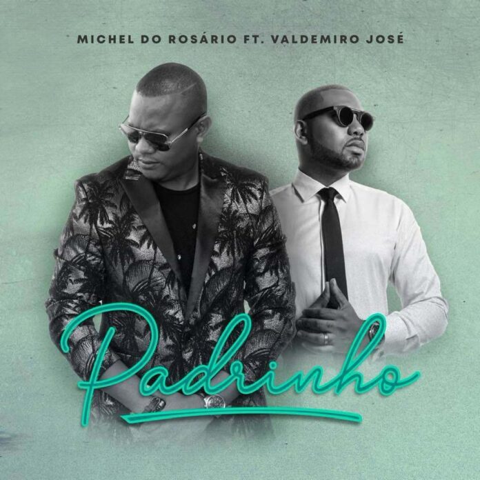 Michel do Rosario - Padrinho (feat. Valdemiro Jose)