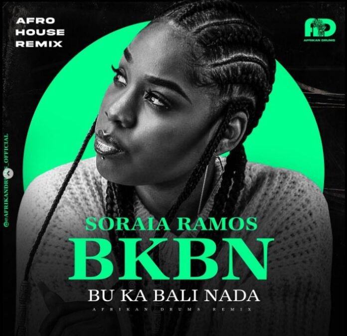 Afrikan Drums – Soraia Ramos BKBN (Bu ka Bali Nada) Afro Remix