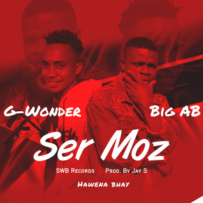G-Wonder & Big AB - Ser Moz
