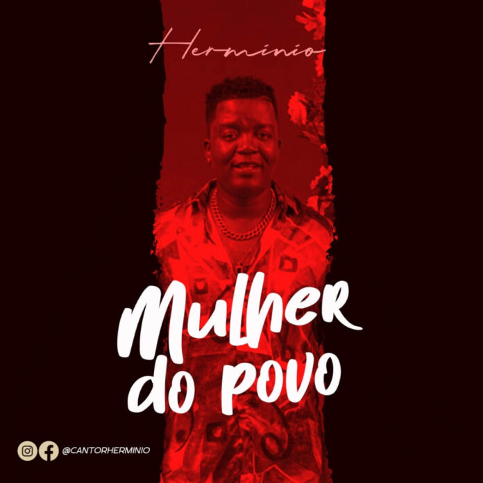Hermínio - Mulher do Povo (Prod. Revolution Music)