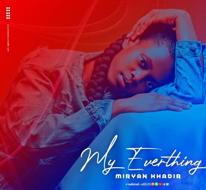 Miryan Khadir - My Everything (prod. by Shokay)