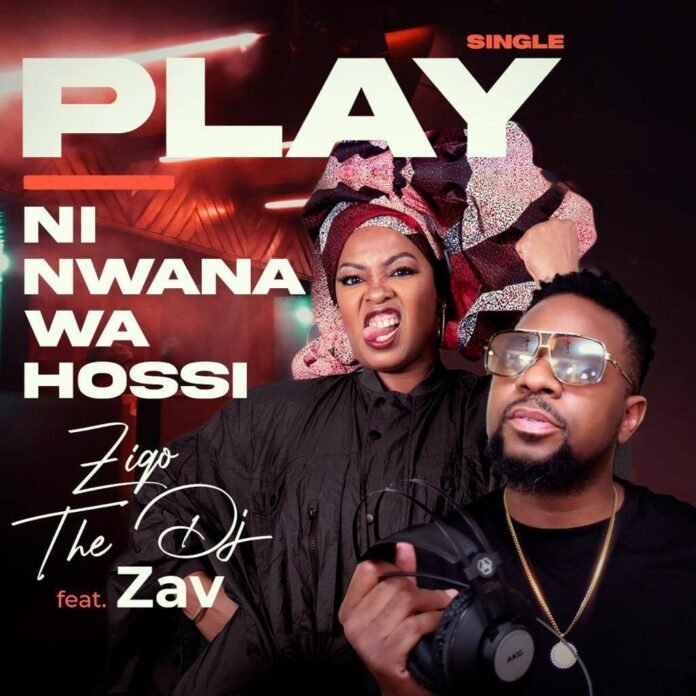 Ziqo The DJ feat. Zav - Ni Nwana Wa Hossi (Prod. Ziqo The DJ)