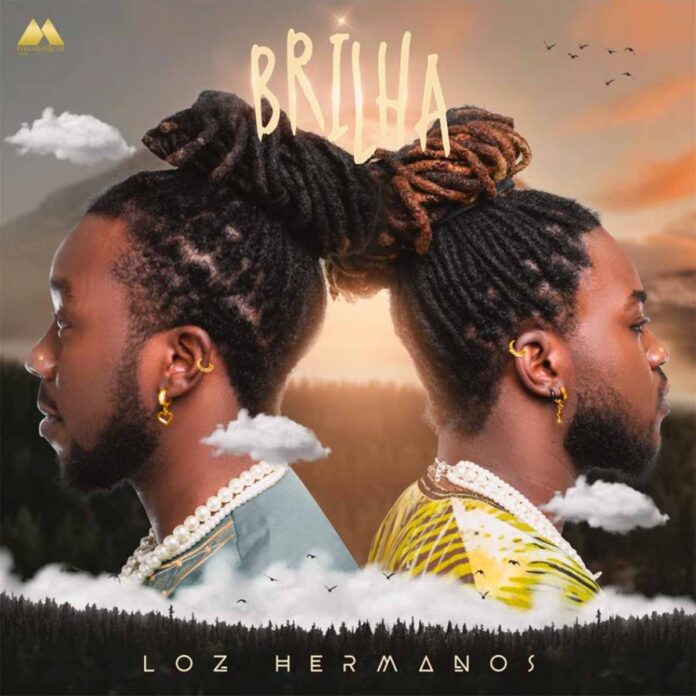 Loz Hermanos - Brilha