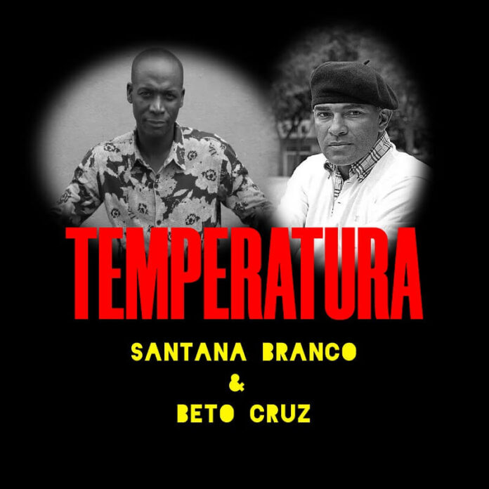 Santana Branco & Beto Cruz - Temperatura [2022]