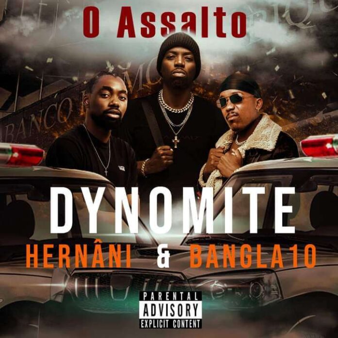 Dynomite feat. Hernâni & Bangla 10 - O Assalto