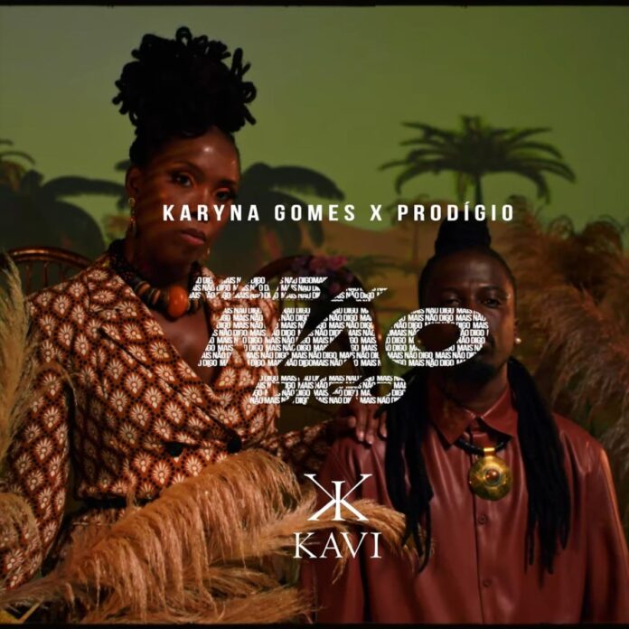 Karyna Gomes - Mais Não Digo (feat. Prodígio)