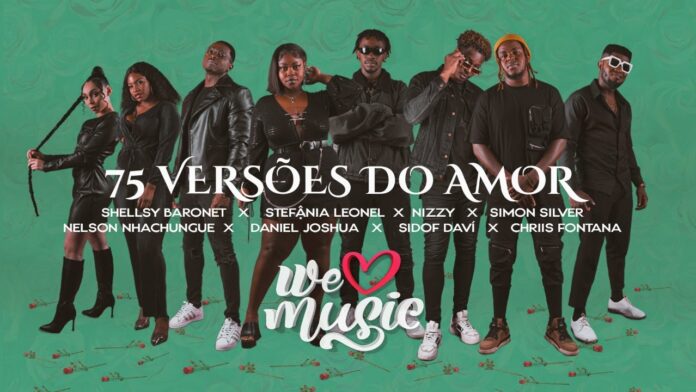 We Love Music - 75 Versões do amor (feat. Nelson Nhachungue, Shellsy Baronet, Stefânia Leonel, Simon Silver, Daniel Joshua, Sidof Davi, Chriis Fontana & Nyzie)