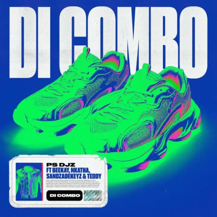PS DJz – Dicombo (feat. BeeKay, Nkatha & Sandzadekeys)