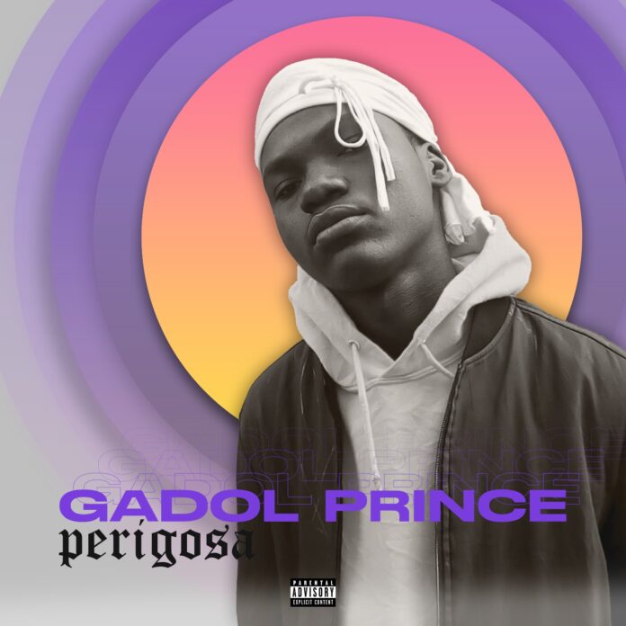 Gadol Prince - Perigosa