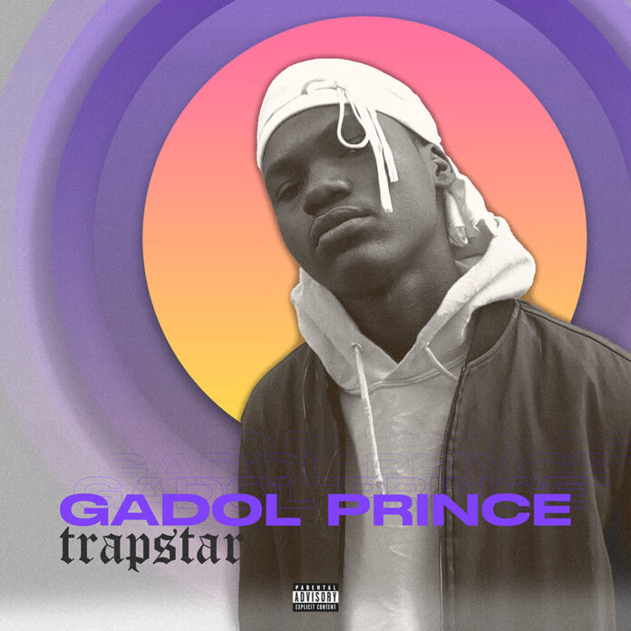 Gadol Prince - Trap Star