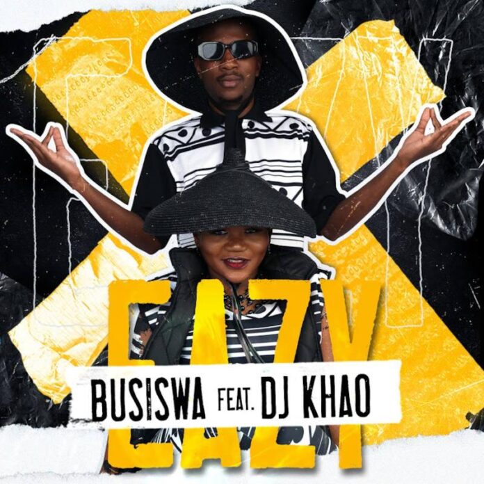 Busiswa - Eazy (feat. DJ Khao)