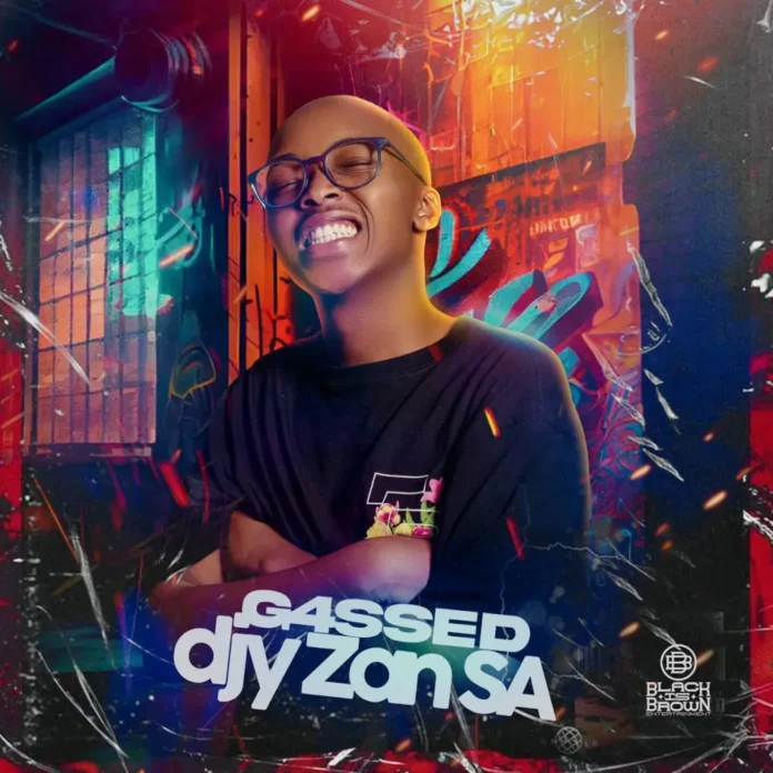 Djy Zan SA – G4ssed (Album)