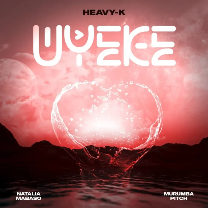 Heavy-K, Murumba Pitch & Natalia Mabaso – Uyeke (3 Step Revisit)