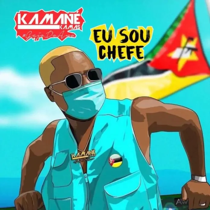 Kamane Kamas – Eu Sou Chefe