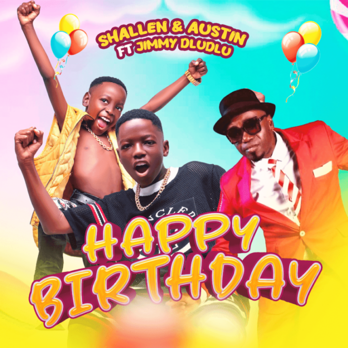 Shalleen & Austin – Happy Birthday (feat. Jimmy Dludlu)