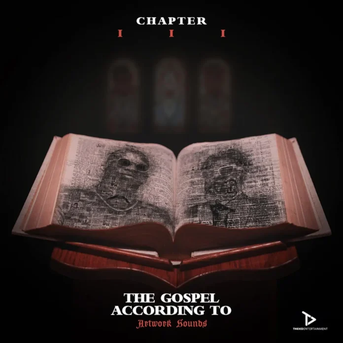 Artwork Sounds – The Gospel According to Artwork Sounds Chapter III