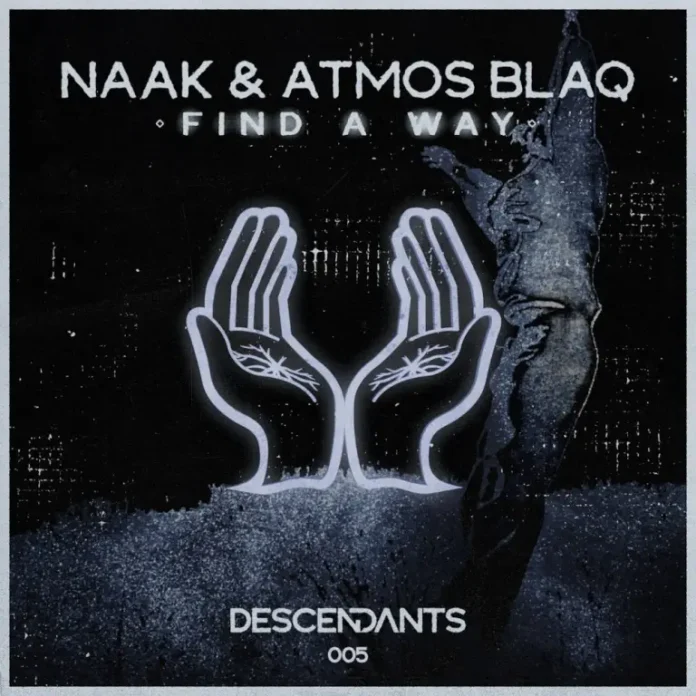 NAAK & Atmos Blaq – FIND A WAY
