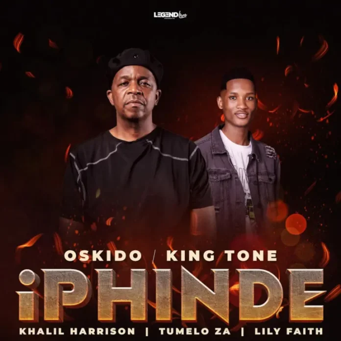 Oskido, King Tone SA & Khalil Harrison – Iphinde (Club Mix) (feat. Tumelo_za & LilyFaith)