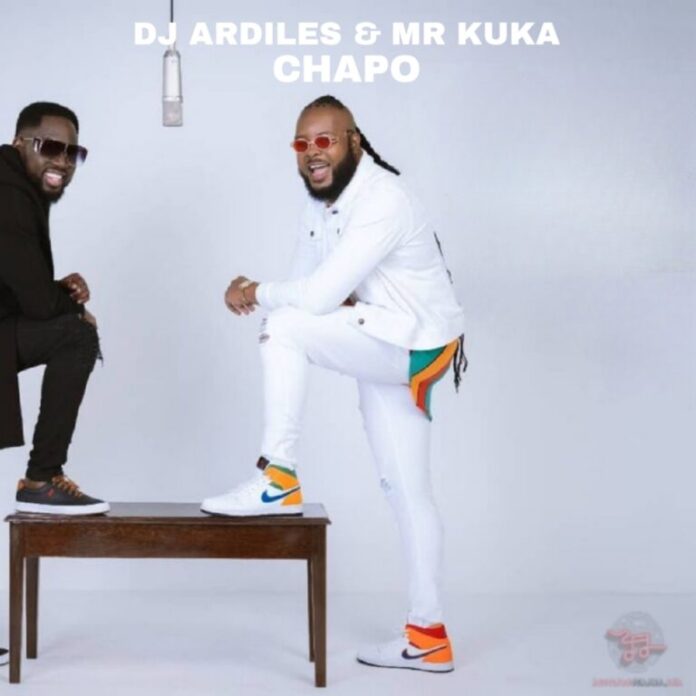 DJ Ardiles & Mr. Kuka – Chapo