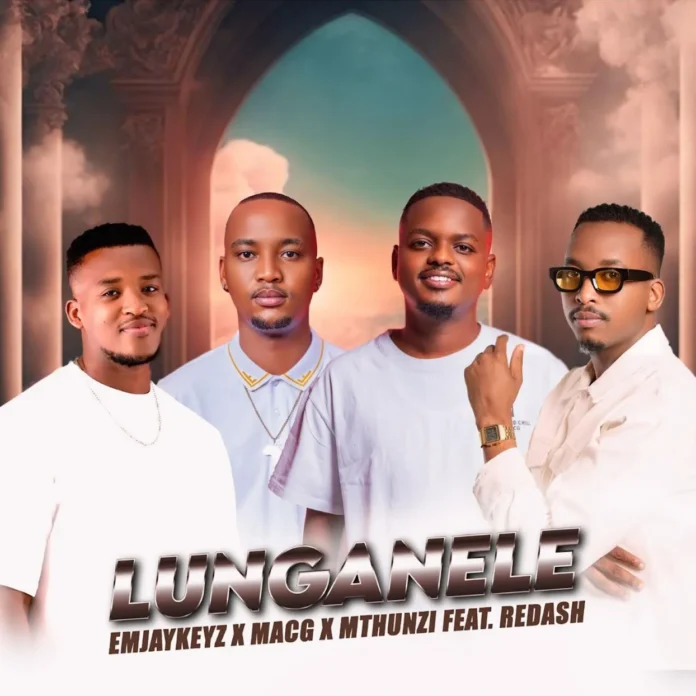 EmjayKeyz, MacG & Mthunzi – Lunganele (feat. Redash)