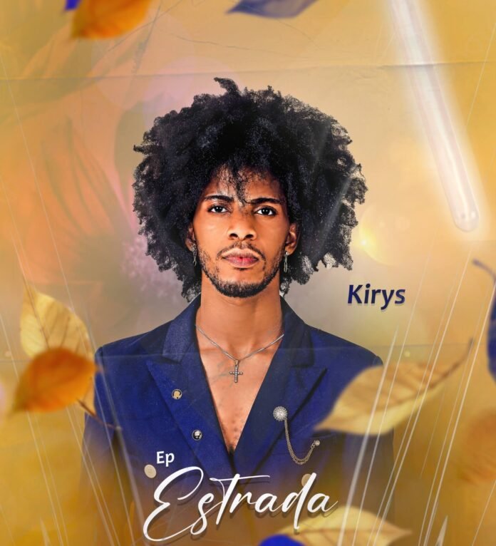 KIRYS - ESTRADA EP