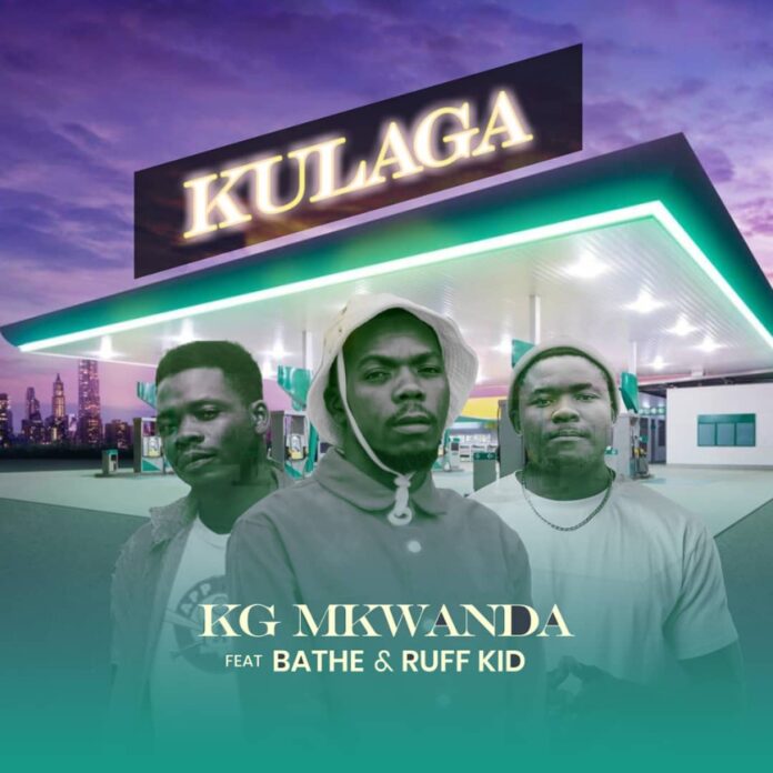 KG Mkwanda - Kulaga feat. Bathe & Ruff Kid