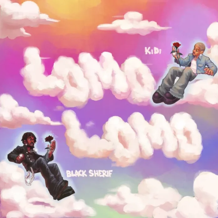KiDi feat. Black Sherif – Lomo Lomo