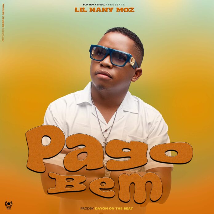 Lil Nany Moz - Pago Bem (Amapiano)