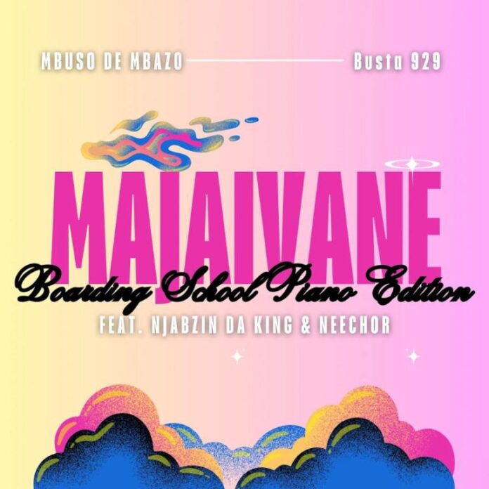 Mbuso de Mbazo – Majaivane (feat. Busta 929, Neechor & Njabzin Daking)