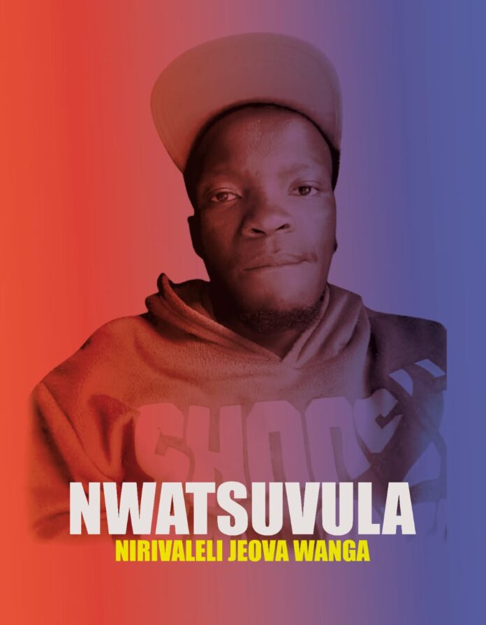 Nwatsuvula - Nirivaleli Jeova Wanga