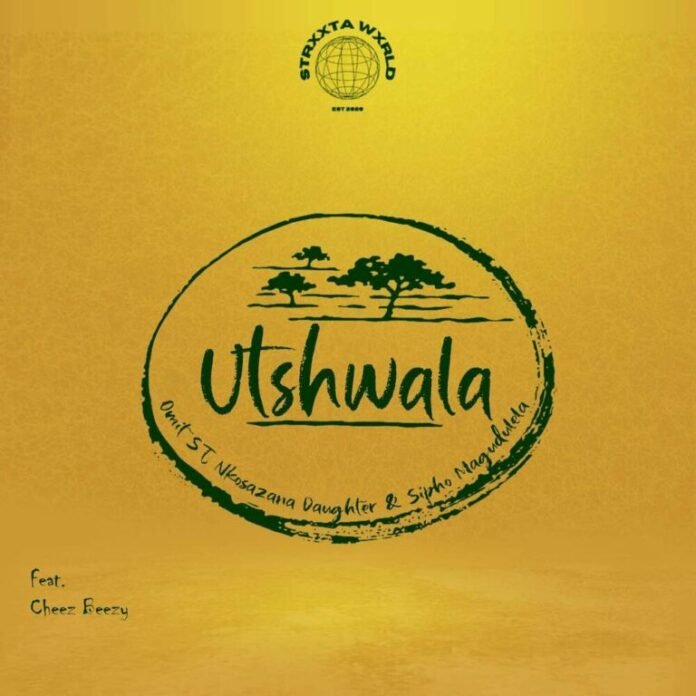 Omit ST, Nkosazana Daughter & Sipho Magudulela – Utshwala (feat. Cheez Beezy)